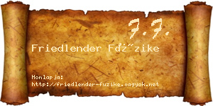 Friedlender Füzike névjegykártya